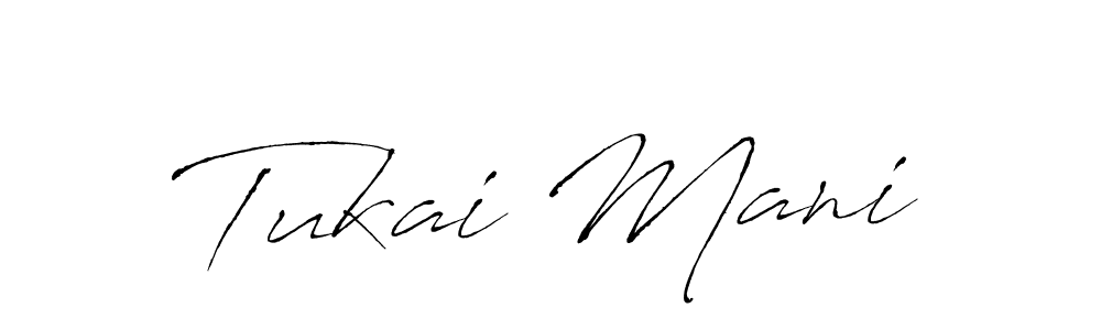 Create a beautiful signature design for name Tukai Mani. With this signature (Antro_Vectra) fonts, you can make a handwritten signature for free. Tukai Mani signature style 6 images and pictures png
