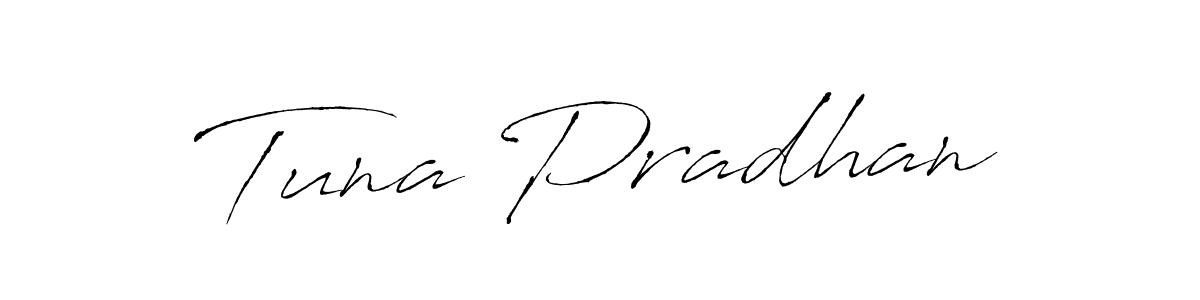 Make a beautiful signature design for name Tuna Pradhan. With this signature (Antro_Vectra) style, you can create a handwritten signature for free. Tuna Pradhan signature style 6 images and pictures png