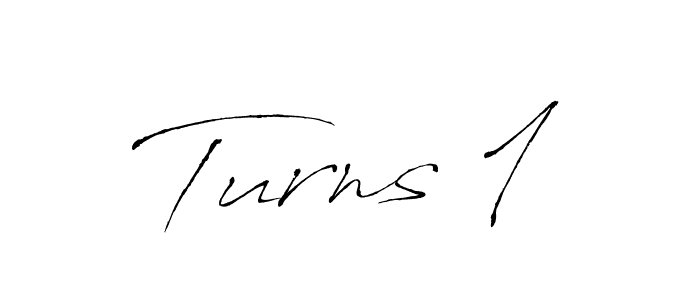 How to make Turns 1 signature? Antro_Vectra is a professional autograph style. Create handwritten signature for Turns 1 name. Turns 1 signature style 6 images and pictures png