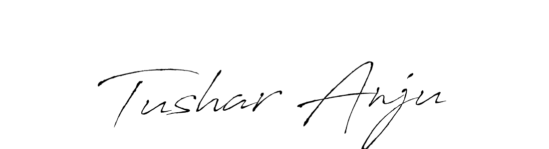 Tushar Anju stylish signature style. Best Handwritten Sign (Antro_Vectra) for my name. Handwritten Signature Collection Ideas for my name Tushar Anju. Tushar Anju signature style 6 images and pictures png