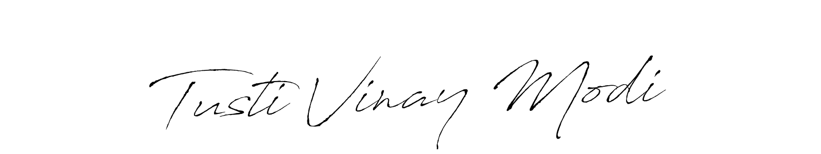 You should practise on your own different ways (Antro_Vectra) to write your name (Tusti Vinay Modi) in signature. don't let someone else do it for you. Tusti Vinay Modi signature style 6 images and pictures png