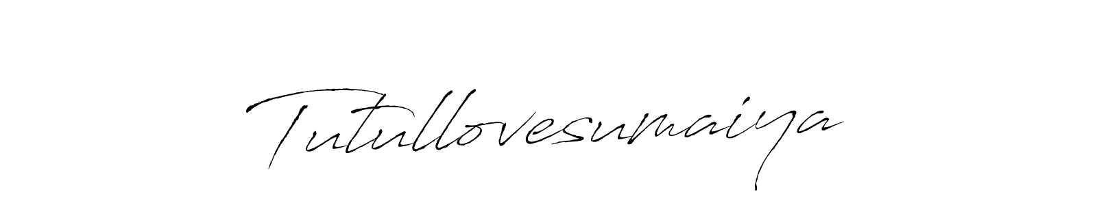 How to make Tutullovesumaiya signature? Antro_Vectra is a professional autograph style. Create handwritten signature for Tutullovesumaiya name. Tutullovesumaiya signature style 6 images and pictures png