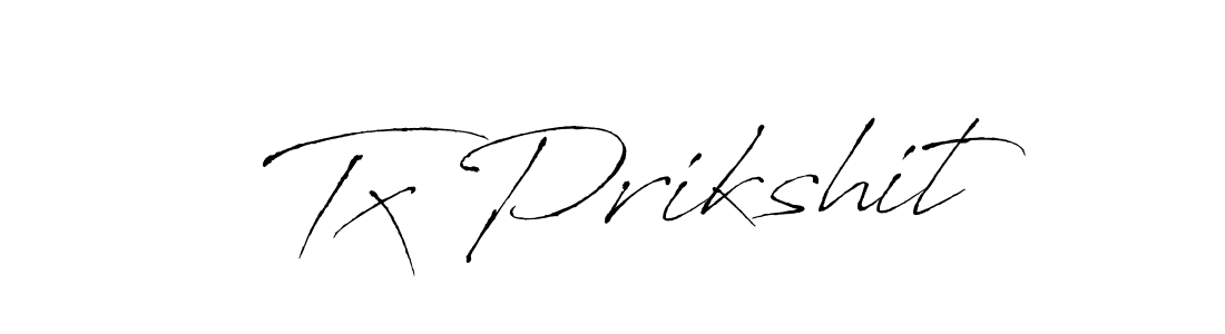 How to make Tx Prikshit signature? Antro_Vectra is a professional autograph style. Create handwritten signature for Tx Prikshit name. Tx Prikshit signature style 6 images and pictures png
