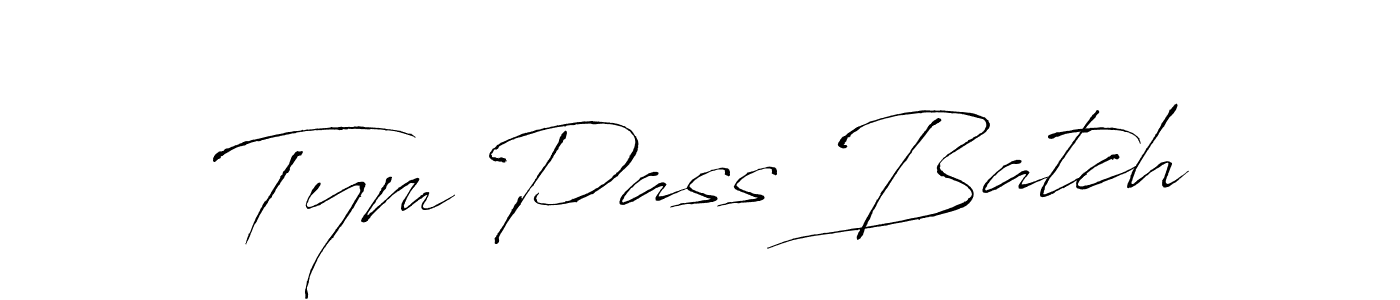 Once you've used our free online signature maker to create your best signature Antro_Vectra style, it's time to enjoy all of the benefits that Tym Pass Batch name signing documents. Tym Pass Batch signature style 6 images and pictures png