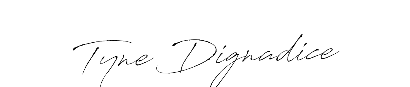 You should practise on your own different ways (Antro_Vectra) to write your name (Tyne Dignadice) in signature. don't let someone else do it for you. Tyne Dignadice signature style 6 images and pictures png