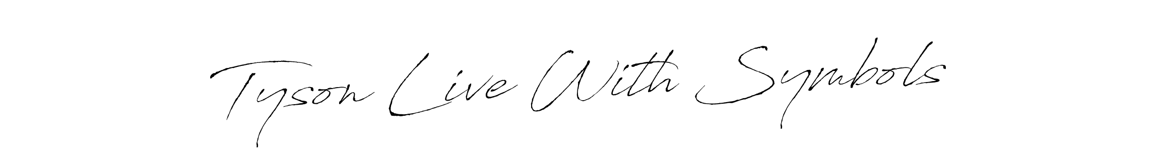 How to make Tyson Live With Symbols name signature. Use Antro_Vectra style for creating short signs online. This is the latest handwritten sign. Tyson Live With Symbols signature style 6 images and pictures png
