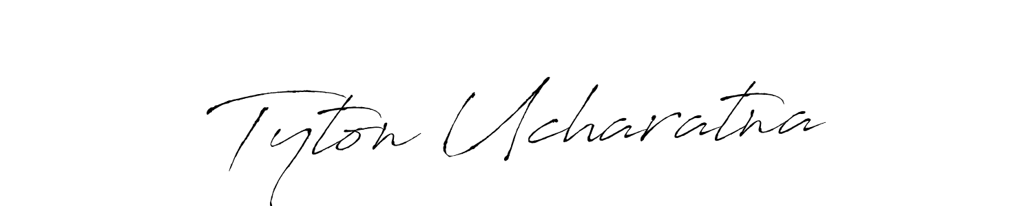 Use a signature maker to create a handwritten signature online. With this signature software, you can design (Antro_Vectra) your own signature for name Tyton Ucharatna. Tyton Ucharatna signature style 6 images and pictures png