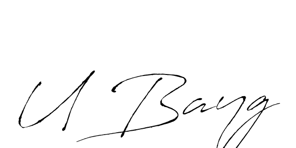 Make a beautiful signature design for name U Bayg. With this signature (Antro_Vectra) style, you can create a handwritten signature for free. U Bayg signature style 6 images and pictures png