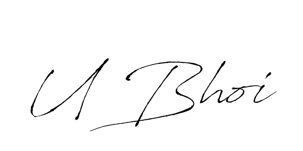 Create a beautiful signature design for name U Bhoi. With this signature (Antro_Vectra) fonts, you can make a handwritten signature for free. U Bhoi signature style 6 images and pictures png