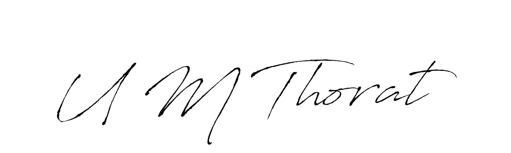 if you are searching for the best signature style for your name U M Thorat. so please give up your signature search. here we have designed multiple signature styles  using Antro_Vectra. U M Thorat signature style 6 images and pictures png
