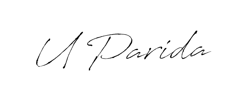 How to make U Parida signature? Antro_Vectra is a professional autograph style. Create handwritten signature for U Parida name. U Parida signature style 6 images and pictures png
