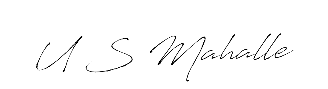 Use a signature maker to create a handwritten signature online. With this signature software, you can design (Antro_Vectra) your own signature for name U S Mahalle. U S Mahalle signature style 6 images and pictures png