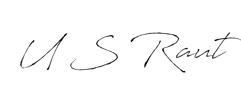 Use a signature maker to create a handwritten signature online. With this signature software, you can design (Antro_Vectra) your own signature for name U S Raut. U S Raut signature style 6 images and pictures png