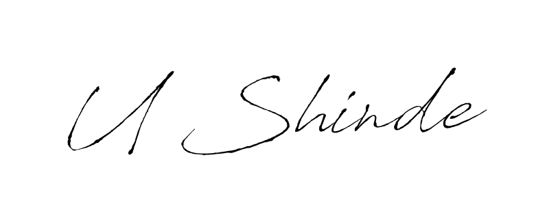 Also You can easily find your signature by using the search form. We will create U Shinde name handwritten signature images for you free of cost using Antro_Vectra sign style. U Shinde signature style 6 images and pictures png