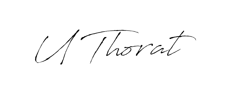 if you are searching for the best signature style for your name U Thorat. so please give up your signature search. here we have designed multiple signature styles  using Antro_Vectra. U Thorat signature style 6 images and pictures png