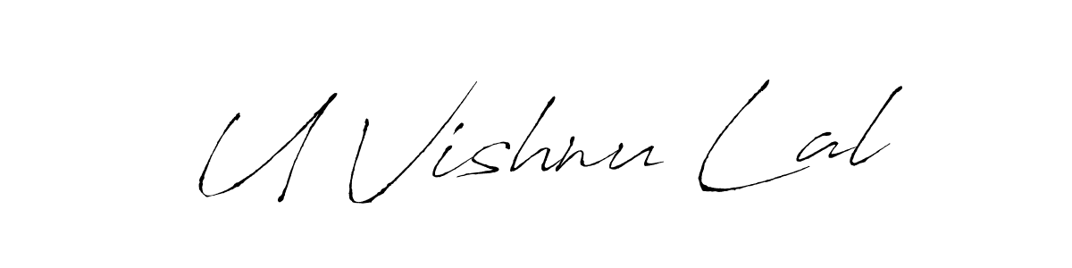 It looks lik you need a new signature style for name U Vishnu Lal. Design unique handwritten (Antro_Vectra) signature with our free signature maker in just a few clicks. U Vishnu Lal signature style 6 images and pictures png