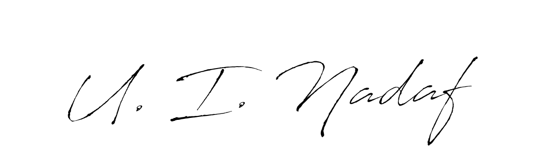 Here are the top 10 professional signature styles for the name U. I. Nadaf. These are the best autograph styles you can use for your name. U. I. Nadaf signature style 6 images and pictures png