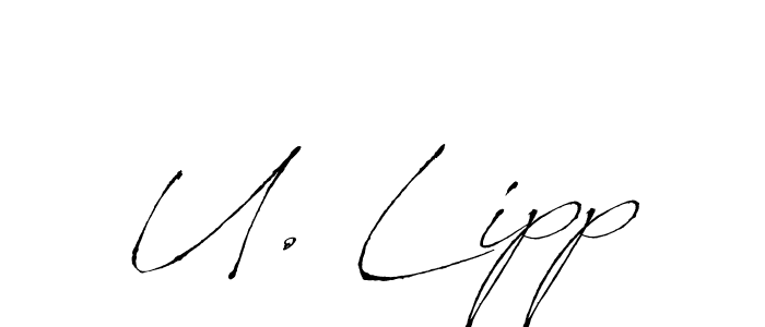 How to make U. Lipp name signature. Use Antro_Vectra style for creating short signs online. This is the latest handwritten sign. U. Lipp signature style 6 images and pictures png