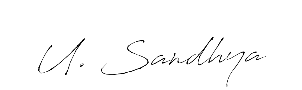 Make a short U. Sandhya signature style. Manage your documents anywhere anytime using Antro_Vectra. Create and add eSignatures, submit forms, share and send files easily. U. Sandhya signature style 6 images and pictures png