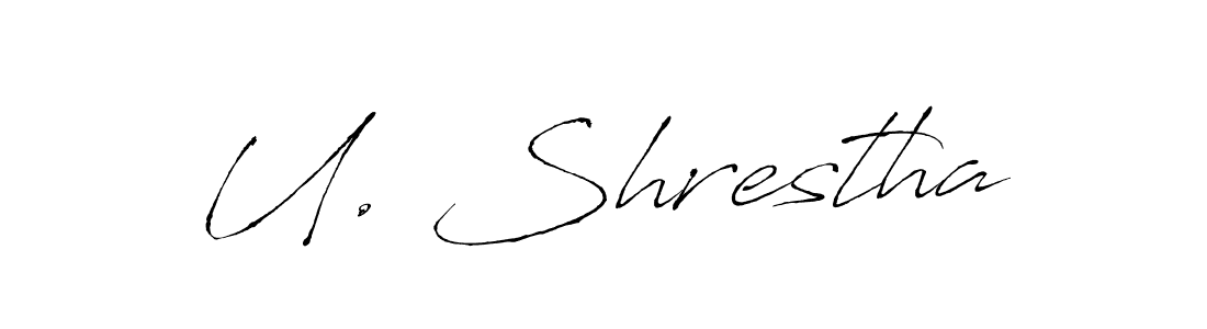 if you are searching for the best signature style for your name U. Shrestha. so please give up your signature search. here we have designed multiple signature styles  using Antro_Vectra. U. Shrestha signature style 6 images and pictures png