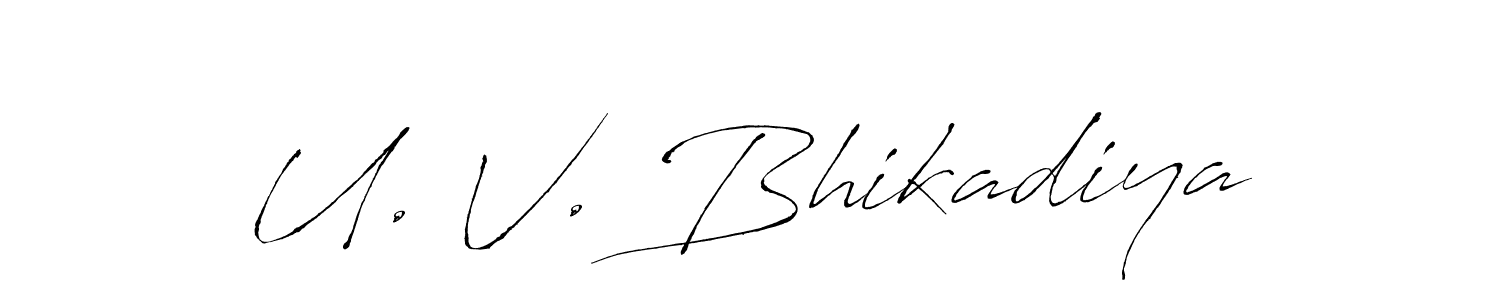 Similarly Antro_Vectra is the best handwritten signature design. Signature creator online .You can use it as an online autograph creator for name U. V. Bhikadiya. U. V. Bhikadiya signature style 6 images and pictures png