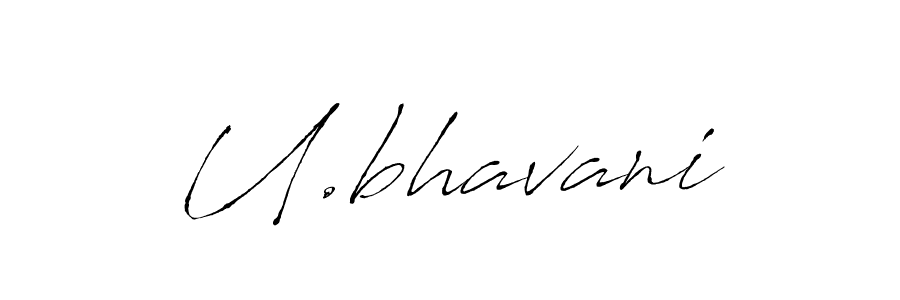 How to make U.bhavani signature? Antro_Vectra is a professional autograph style. Create handwritten signature for U.bhavani name. U.bhavani signature style 6 images and pictures png