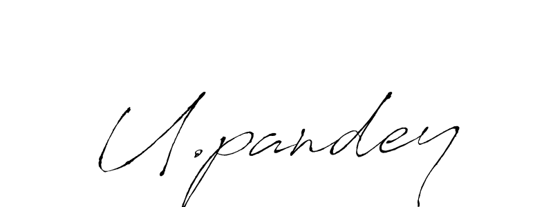 The best way (Antro_Vectra) to make a short signature is to pick only two or three words in your name. The name U.pandey include a total of six letters. For converting this name. U.pandey signature style 6 images and pictures png