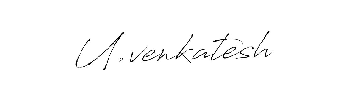 Use a signature maker to create a handwritten signature online. With this signature software, you can design (Antro_Vectra) your own signature for name U.venkatesh. U.venkatesh signature style 6 images and pictures png