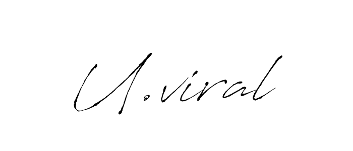 Also You can easily find your signature by using the search form. We will create U.viral name handwritten signature images for you free of cost using Antro_Vectra sign style. U.viral signature style 6 images and pictures png