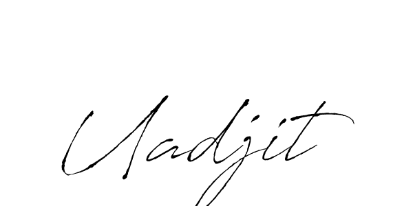 Make a beautiful signature design for name Uadjit. With this signature (Antro_Vectra) style, you can create a handwritten signature for free. Uadjit signature style 6 images and pictures png