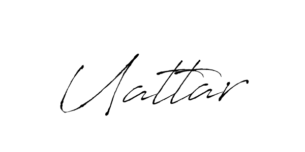 Uattar stylish signature style. Best Handwritten Sign (Antro_Vectra) for my name. Handwritten Signature Collection Ideas for my name Uattar. Uattar signature style 6 images and pictures png