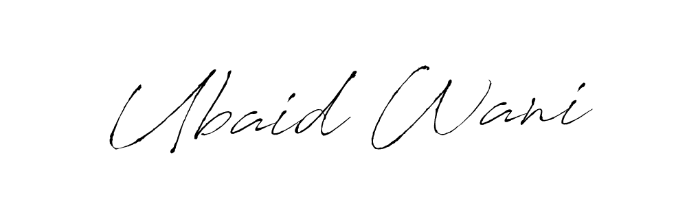 Also You can easily find your signature by using the search form. We will create Ubaid Wani name handwritten signature images for you free of cost using Antro_Vectra sign style. Ubaid Wani signature style 6 images and pictures png