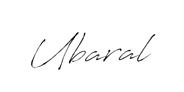 Create a beautiful signature design for name Ubaral. With this signature (Antro_Vectra) fonts, you can make a handwritten signature for free. Ubaral signature style 6 images and pictures png