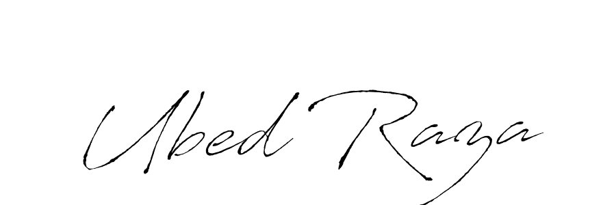It looks lik you need a new signature style for name Ubed Raza. Design unique handwritten (Antro_Vectra) signature with our free signature maker in just a few clicks. Ubed Raza signature style 6 images and pictures png