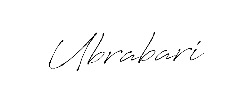 Design your own signature with our free online signature maker. With this signature software, you can create a handwritten (Antro_Vectra) signature for name Ubrabari. Ubrabari signature style 6 images and pictures png