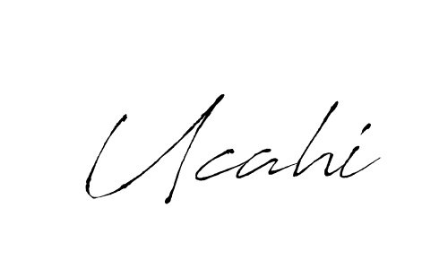 Create a beautiful signature design for name Ucahi. With this signature (Antro_Vectra) fonts, you can make a handwritten signature for free. Ucahi signature style 6 images and pictures png