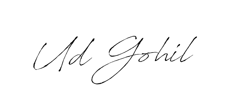 Design your own signature with our free online signature maker. With this signature software, you can create a handwritten (Antro_Vectra) signature for name Ud Gohil. Ud Gohil signature style 6 images and pictures png