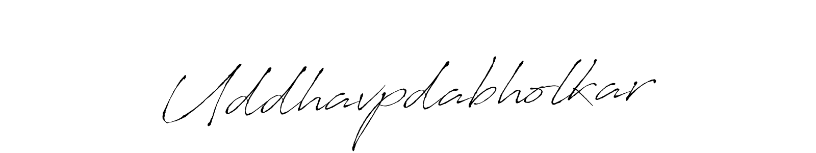 Design your own signature with our free online signature maker. With this signature software, you can create a handwritten (Antro_Vectra) signature for name Uddhavpdabholkar. Uddhavpdabholkar signature style 6 images and pictures png