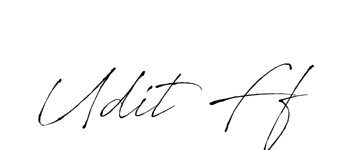 How to make Udit Ff signature? Antro_Vectra is a professional autograph style. Create handwritten signature for Udit Ff name. Udit Ff signature style 6 images and pictures png