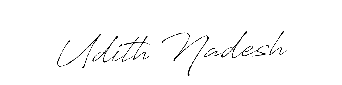 Also we have Udith Nadesh name is the best signature style. Create professional handwritten signature collection using Antro_Vectra autograph style. Udith Nadesh signature style 6 images and pictures png
