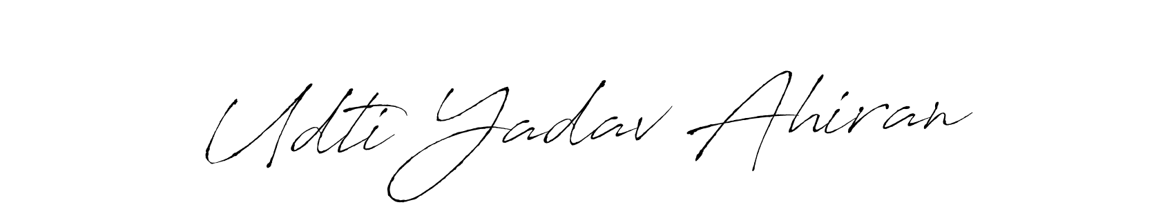 Make a beautiful signature design for name Udti Yadav Ahiran. Use this online signature maker to create a handwritten signature for free. Udti Yadav Ahiran signature style 6 images and pictures png