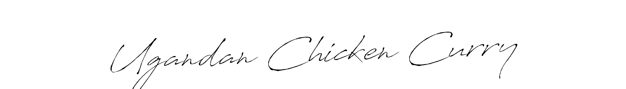 How to make Ugandan Chicken Curry name signature. Use Antro_Vectra style for creating short signs online. This is the latest handwritten sign. Ugandan Chicken Curry signature style 6 images and pictures png