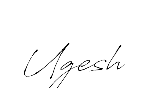 Make a beautiful signature design for name Ugesh. With this signature (Antro_Vectra) style, you can create a handwritten signature for free. Ugesh signature style 6 images and pictures png