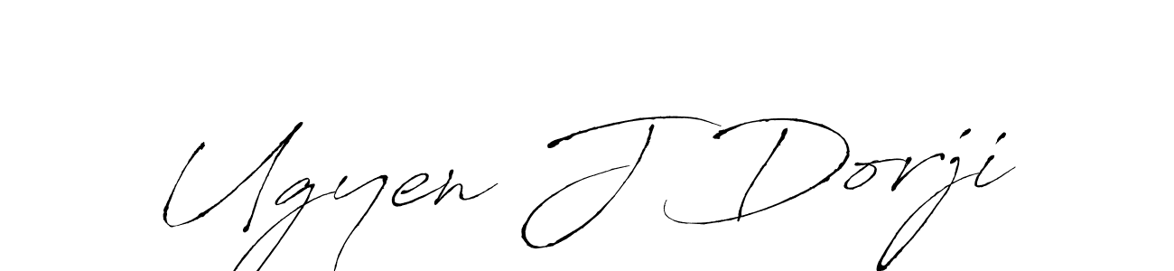 How to make Ugyen J Dorji name signature. Use Antro_Vectra style for creating short signs online. This is the latest handwritten sign. Ugyen J Dorji signature style 6 images and pictures png