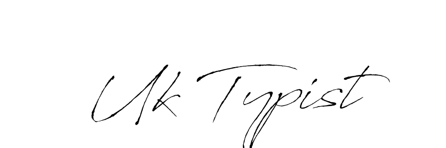 Create a beautiful signature design for name Uk Typist. With this signature (Antro_Vectra) fonts, you can make a handwritten signature for free. Uk Typist signature style 6 images and pictures png