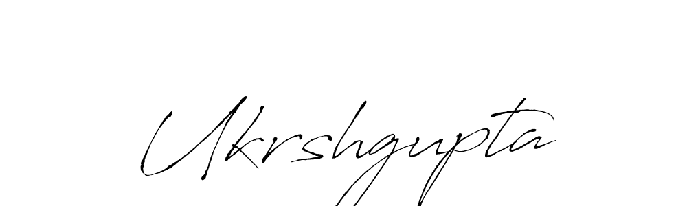 Make a beautiful signature design for name Ukrshgupta. With this signature (Antro_Vectra) style, you can create a handwritten signature for free. Ukrshgupta signature style 6 images and pictures png