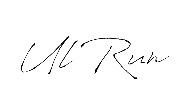 Use a signature maker to create a handwritten signature online. With this signature software, you can design (Antro_Vectra) your own signature for name Ul Run. Ul Run signature style 6 images and pictures png