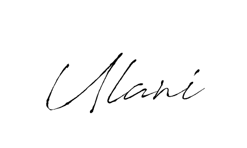 It looks lik you need a new signature style for name Ulani. Design unique handwritten (Antro_Vectra) signature with our free signature maker in just a few clicks. Ulani signature style 6 images and pictures png