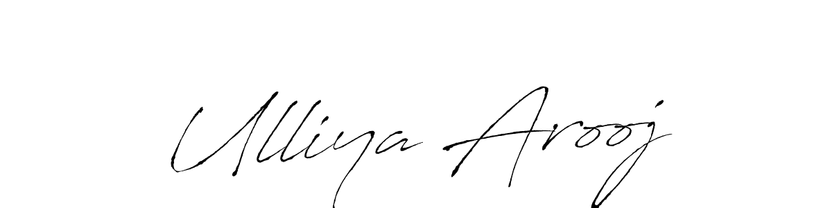 Design your own signature with our free online signature maker. With this signature software, you can create a handwritten (Antro_Vectra) signature for name Ulliya Arooj. Ulliya Arooj signature style 6 images and pictures png