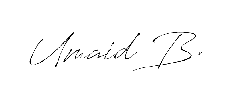 The best way (Antro_Vectra) to make a short signature is to pick only two or three words in your name. The name Umaid B. include a total of six letters. For converting this name. Umaid B. signature style 6 images and pictures png